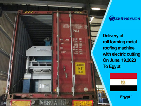 Livraison d'une profileuse de toiture métallique avec découpe électrique le 19 juin 2023 en Egypte