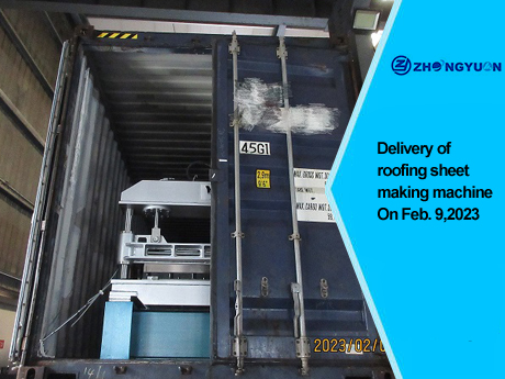 Livraison de la machine de fabrication de tôles de toiture le 9 février 2023